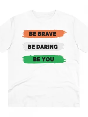Generic Men's PC Cotton Be Brave Be You Printed T Shirt (Color: White, Thread Count: 180GSM)