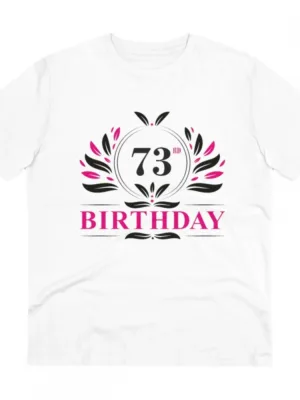 Generic Men's PC Cotton 73rd Birthday Printed T Shirt (Color: White, Thread Count: 180GSM)