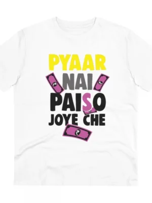 Generic Men's PC Cotton Pyaar Nay Paisa Joy Che Printed T Shirt (Color: White, Thread Count: 180GSM)